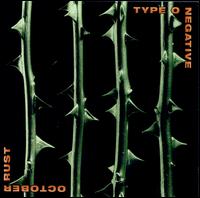 October Rust - Type O Negative
