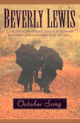 October Song - Lewis, Beverly (Preface by)