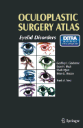 Oculoplastic Surgery Atlas: Eyelid Disorders