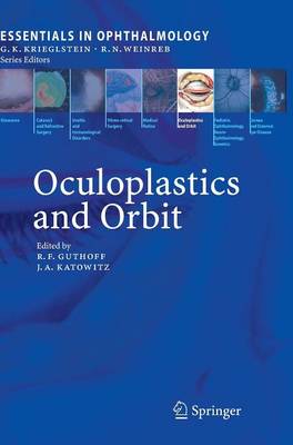 Oculoplastics and Orbit - Guthoff, R (Editor), and Katowitz, James A (Editor)