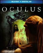 Oculus [Includes Digital Copy] [Blu-ray]