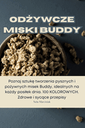 Od ywcze miski Buddy