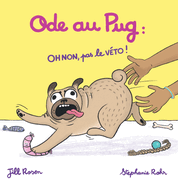 Ode au Pug: OH NON, pas le V?TO !