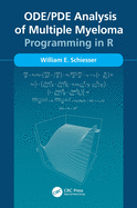ODE/PDE Analysis of Multiple Myeloma: Programming in R
