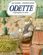 Odette: A Springtime in Paris - Fender, Kay