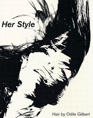 Odile Gilbert: Her Style - Gilbert, Odile, and D'Orazio, Sante, and Ligon, Glenn