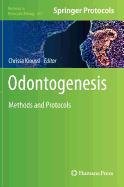 Odontogenesis: Methods and Protocols