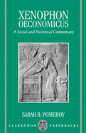 Oeconomicus: A Social and Historical Commentary