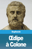 OEdipe � Colone