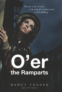 O'Er the Ramparts