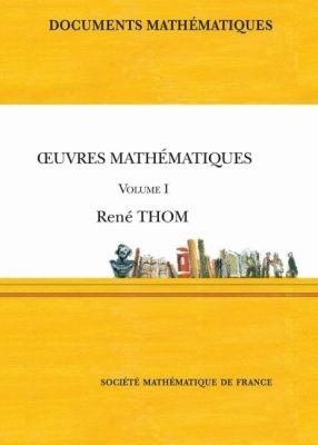 OEuvres Mathematiques, Volume I - Thom, Rene