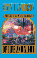 Of Fire and Night