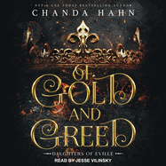 Of Gold and Greed