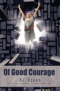 Of Good Courage
