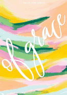 of Grace: Pink