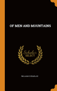 Of Men and Mountains