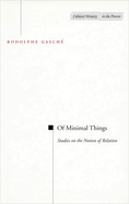 Of Minimal Things: Studies on the Notion of Relation