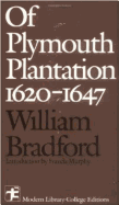 Of Plymouth Plantation: 1620-1647