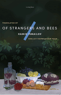 Of Strangers and Bees: A Hayy ibn Yaqzan Tale