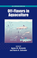 Off-Flavors in Aquaculture