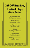 Off Off Broadway Festival Plays, 46th Series