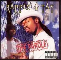 Off Parole - Rappin' 4-Tay