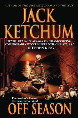 Off Season - Ketchum, Jack