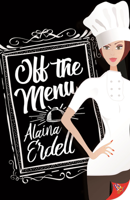 Off the Menu - Erdell, Alaina