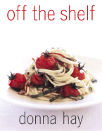 Off the Shelf: Cooking from the Pantry