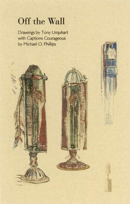 Off the Wall - Phillips, Michael (Text by), and Phillips, Michael B (Text by)