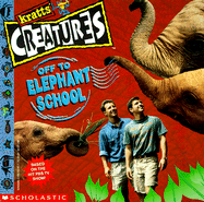 Off to Elephant School
