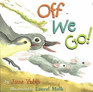 Off We Go! - Yolen, Jane