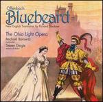Offenbach: Bluebeard