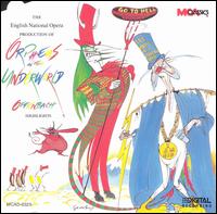 Offenbach: Orpheus in the Underworld (Highlights) - Anthony Cunningham (vocals); Bonaventura Bottone (vocals); Cathryn Pope (vocals); Edward Byles (vocals);...