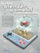 Official Blender Gamekit: Interactive 3D for Artists