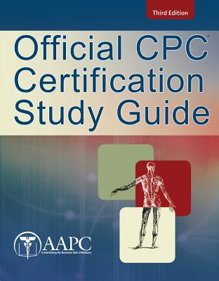 Official CPC Certification Study Guide - Aapc