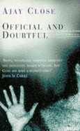 Official & Doubtful - Close