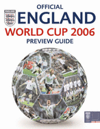 Official England World Cup 2006 Preview Guide