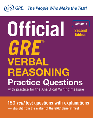 Official GRE Verbal Reasoning Practice Questions, Second Edition, Volume 1 - Educational Testing Service