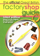 Official Great British Factory Shop Guide