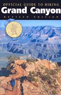 Official Guide to Hiking Grand Canyon
