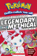 Official Guide to Legendary and Mythical Pokemon