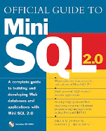 Official Guide to Mini SQL 2.0 - Jepson, Brian, and Hughes, David J