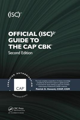 Official (ISC)2� Guide to the CAP� CBK� - Howard, Patrick D.