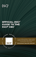 Official (Isc)2 Guide to the Sscp Cbk