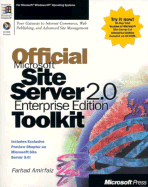 Official Microsoft Site Server 2.0 Enterprise Edition Toolkit