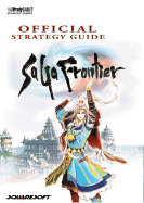 Official SaGa Frontier Strategy Guide - Brady Games, and Cassady, David