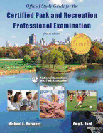 Official Study Guide for the Certified Park & Recreation Professional Examination