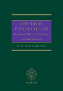 Offshore Financial Law: Trusts and Related Tax Issues