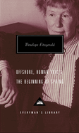 Offshore, Human Voices, the Beginning of Spring: Introduction by John Bayley